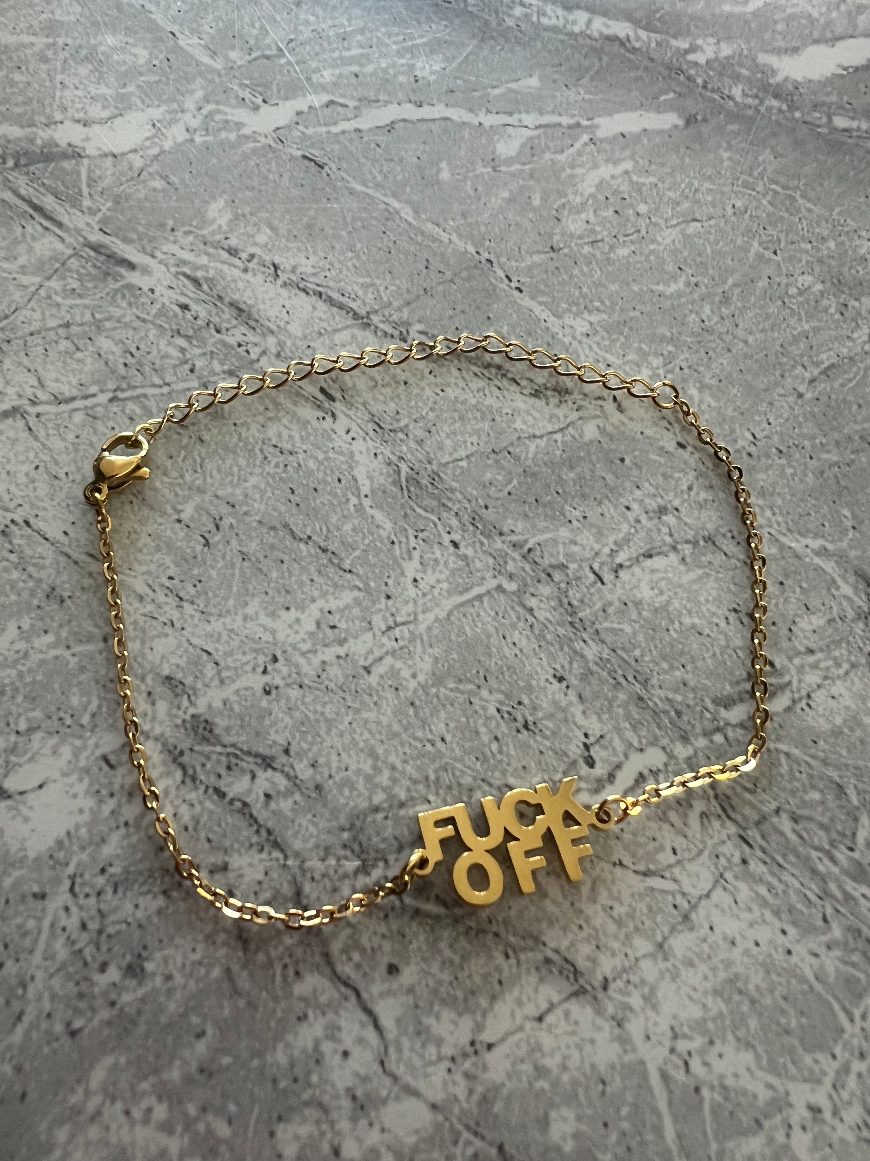 ‘Fuck Off’ Bracelet